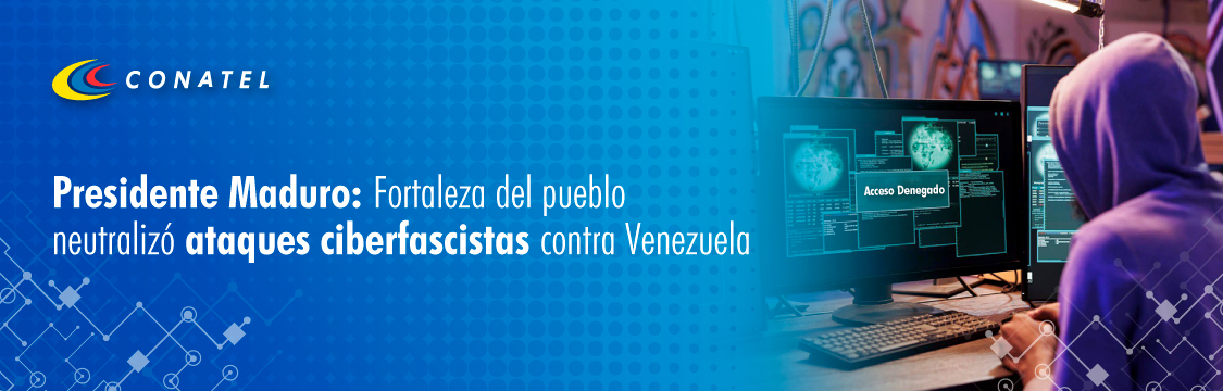 Presidente Maduro: Fortaleza del pueblo neutralizó ataques ciberfascistas contra Venezuela